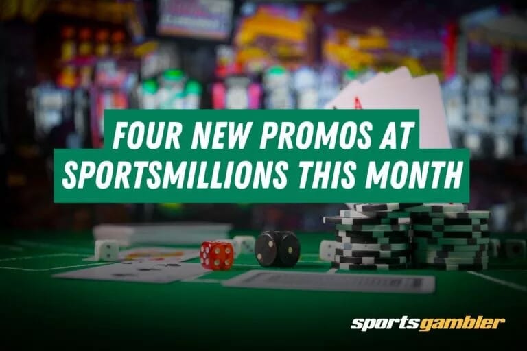 Four New Promos at SportsMillions This Month