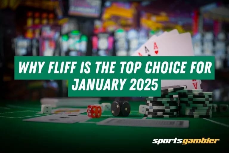 Why Fliff is the Top Choice for January 2025