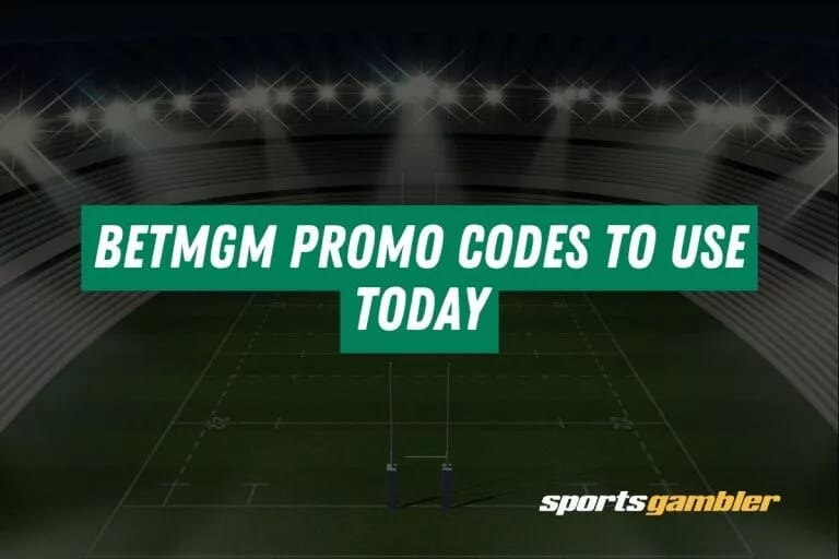 BetMGM Promo Codes to Use Today