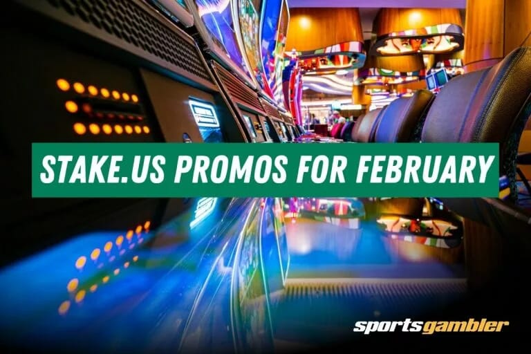 Stake.us Promos for February