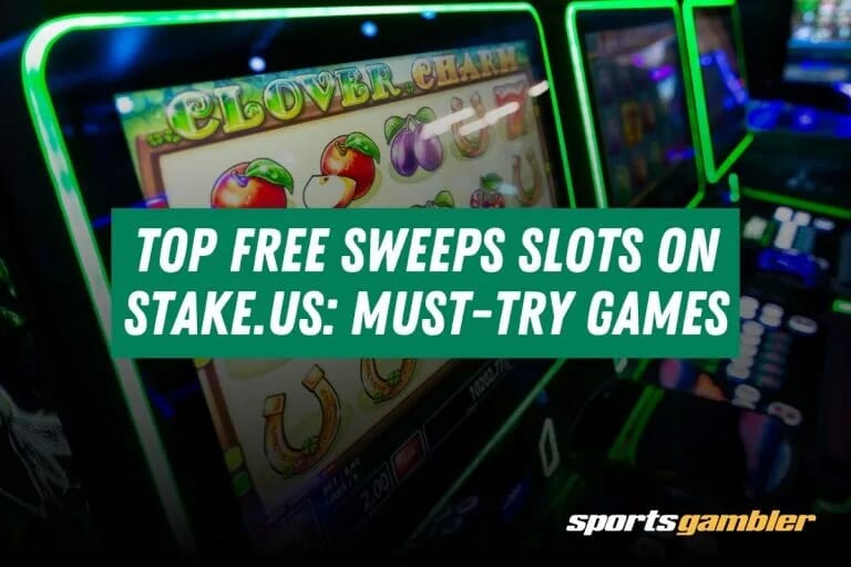 Top Free Sweeps Slots on Stake.us Must-Try Games