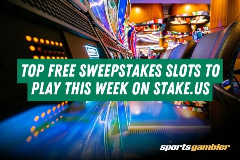 Top Free Sweepstakes Slots to Play This Week in Stake.us