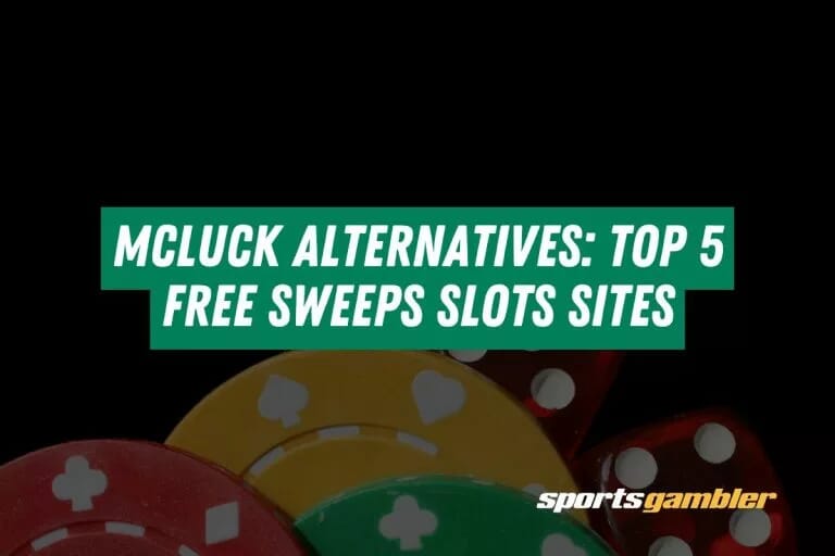 Mcluck Alternatives Top 5 Free Sweeps Slots Sites